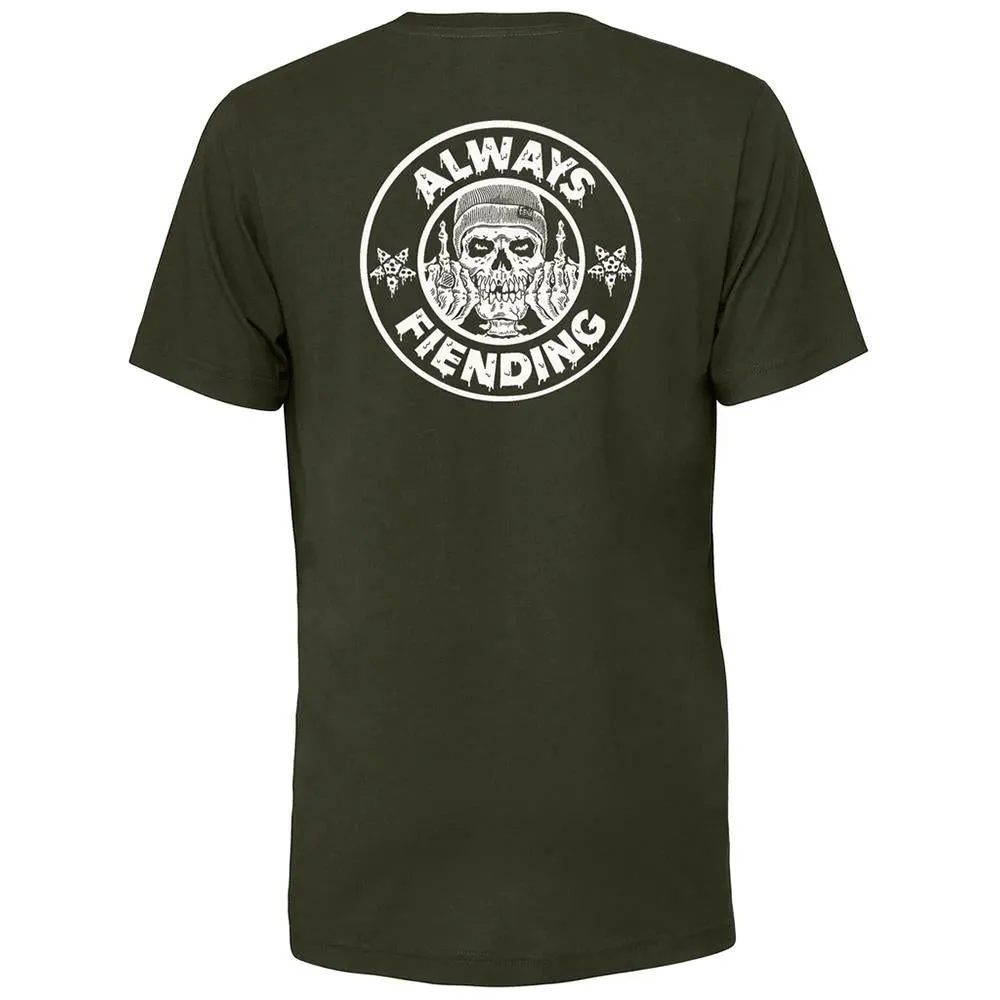 Stylish piece Fiend Always Fiending T-Shirt - Dark Olive